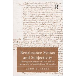 Renaissance Syntax and Subjectivity Renaissance Syntax and Subjectivity