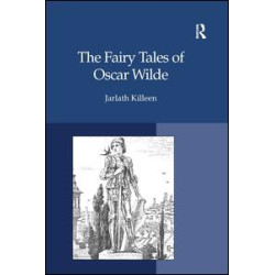 The Fairy Tales of Oscar Wilde The Fairy Tales of Oscar Wilde