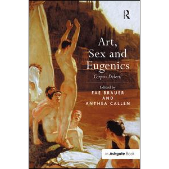 Art, Sex and Eugenics Art, Sex and Eugenics