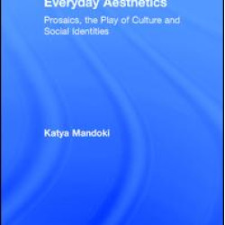 Everyday Aesthetics