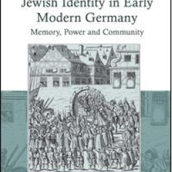 Jewish Identity in Early Modern Germany