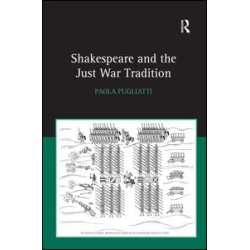 Shakespeare and the Just War Tradition