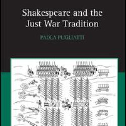 Shakespeare and the Just War Tradition Shakespeare and the Just War Tradition