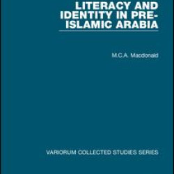 Literacy and Identity in Pre-Islamic Arabia