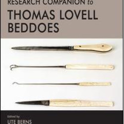 The Ashgate Research Companion to Thomas Lovell Beddoes The Ashgate Research Companion to Thomas Lovell Beddoes