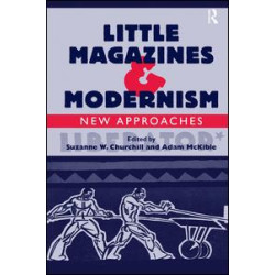 Little Magazines & Modernism Little Magazines & Modernism
