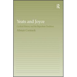 Yeats and Joyce Yeats and Joyce