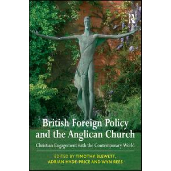 British Foreign Policy and the Anglican Church British Foreign Policy and the Anglican Church