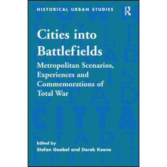 Cities into Battlefields Cities into Battlefields