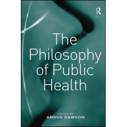 The Philosophy of Public Health