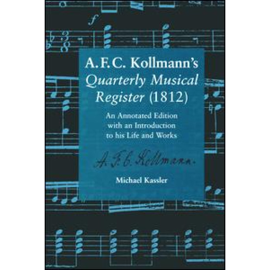 A.F.C. Kollmann's Quarterly Musical Register (1812)