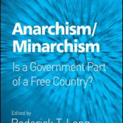 Anarchism/Minarchism Anarchism/Minarchism