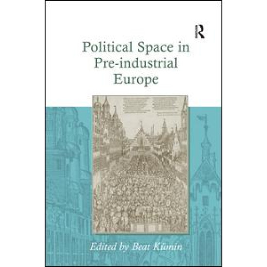 Political Space in Pre-industrial Europe