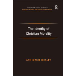 The Identity of Christian Morality