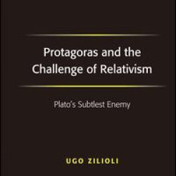 Protagoras and the Challenge of Relativism