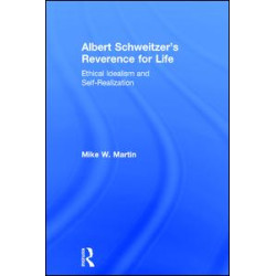 Albert Schweitzer's Reverence for Life Albert Schweitzer's Reverence for Life