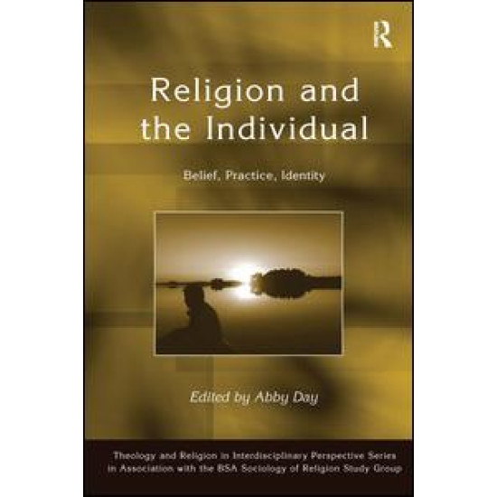 Religion and the Individual Religion and the Individual