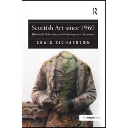 Scottish Art since 1960 Scottish Art since 1960