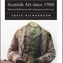 Scottish Art since 1960 Scottish Art since 1960