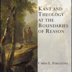 Kant and Theology at the Boundaries of Reason