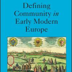 Defining Community in Early Modern Europe Defining Community in Early Modern Europe