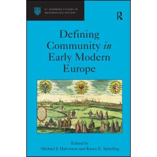 Defining Community in Early Modern Europe