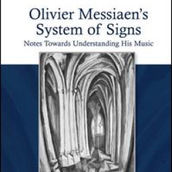 Olivier Messiaen's System of Signs