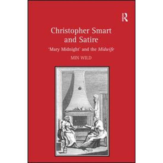 Christopher Smart and Satire Christopher Smart and Satire