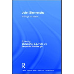 John Birchensha: Writings on Music