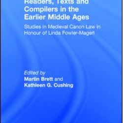 Readers, Texts and Compilers in the Earlier Middle Ages