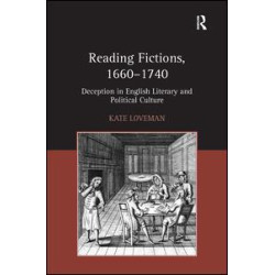 Reading Fictions, 1660-1740 Reading Fictions, 1660-1740