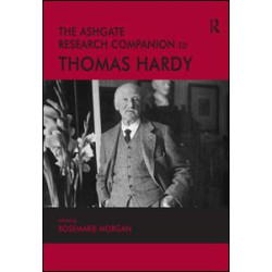 The Ashgate Research Companion to Thomas Hardy