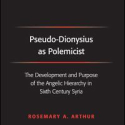 Pseudo-Dionysius as Polemicist Pseudo-Dionysius as Polemicist