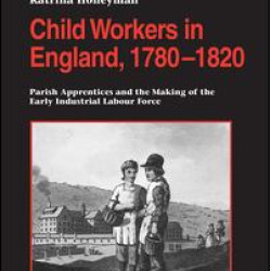 Child Workers in England, 1780–1820