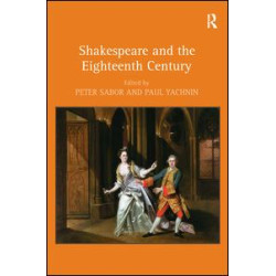 Shakespeare and the Eighteenth Century