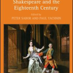 Shakespeare and the Eighteenth Century Shakespeare and the Eighteenth Century