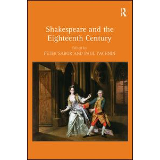 Shakespeare and the Eighteenth Century