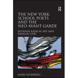 The New York School Poets and the Neo-Avant-Garde