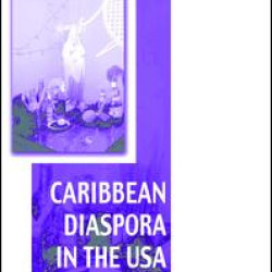 Caribbean Diaspora in the USA Caribbean Diaspora in the USA