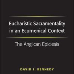 Eucharistic Sacramentality in an Ecumenical Context