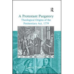 A Protestant Purgatory A Protestant Purgatory