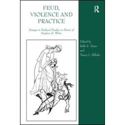 Feud, Violence and Practice Feud, Violence and Practice