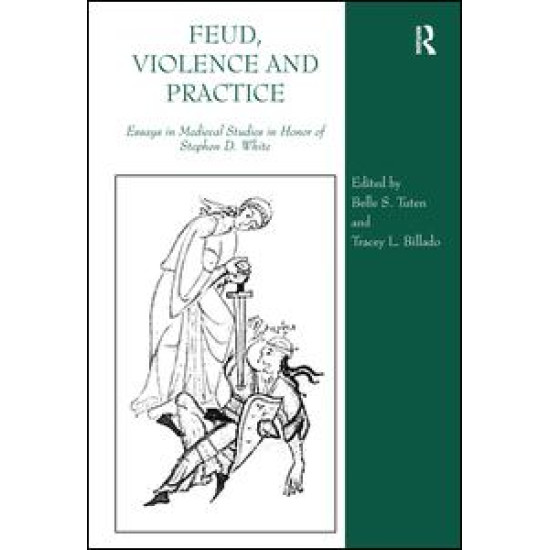 Feud, Violence and Practice Feud, Violence and Practice