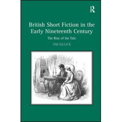 British Short Fiction in the Early Nineteenth Century