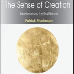 The Sense of Creation The Sense of Creation