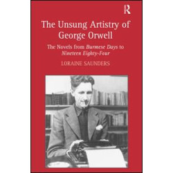 The Unsung Artistry of George Orwell