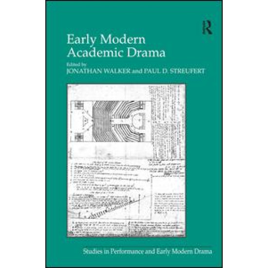 Early Modern Academic Drama