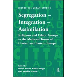 Segregation – Integration – Assimilation Segregation – Integration – Assimilation