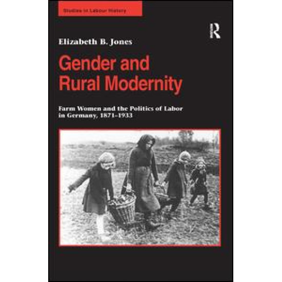 Gender and Rural Modernity Gender and Rural Modernity