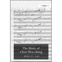 The Music of Chou Wen-chung The Music of Chou Wen-chung